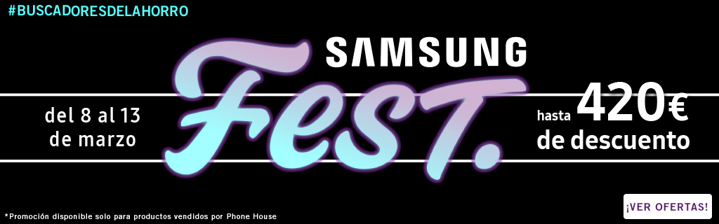 Samsung Fest en Phone House, marzo 2019