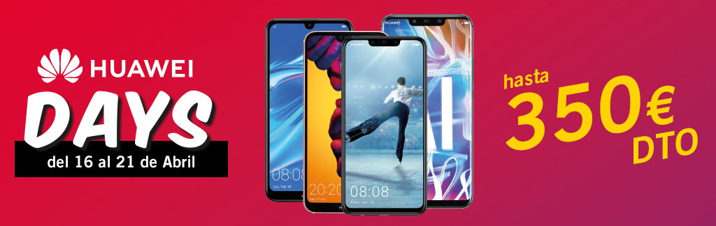 Huawei Days en Phone House, abril 2019